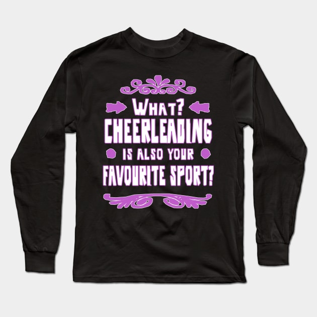 Cheerleader Sport Gift Idea Girls Long Sleeve T-Shirt by FindYourFavouriteDesign